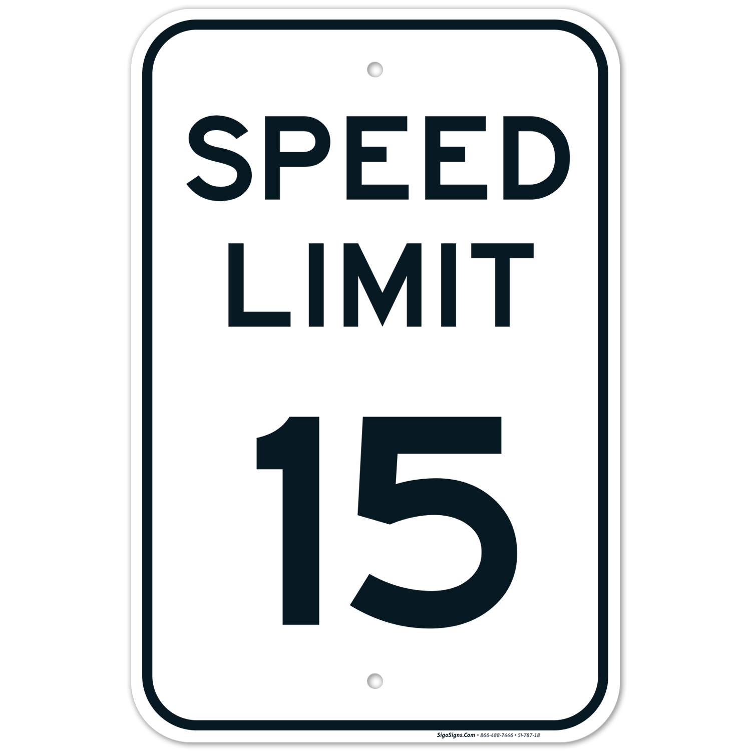 Speed Limit 15 MPH Sign,